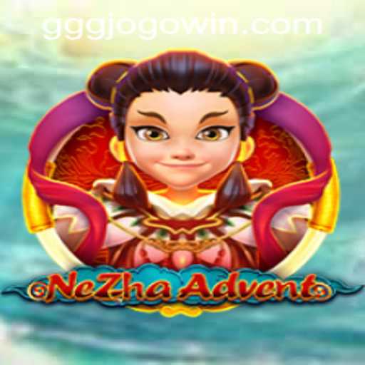 Exploring the Enchanting World of NeZhaAdvent and Its Fascinating Mechanics