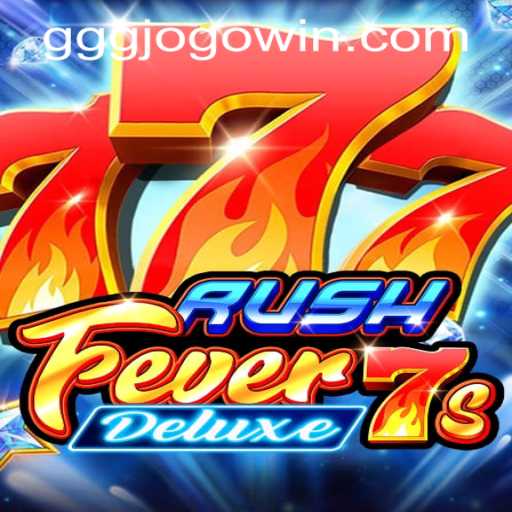Unpacking the Excitement of RushFever7sDeluxe